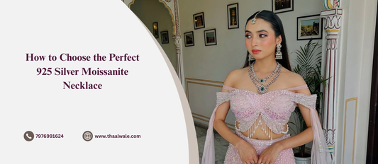 How to Choose the Perfect 925 Silver Moissanite Necklace
